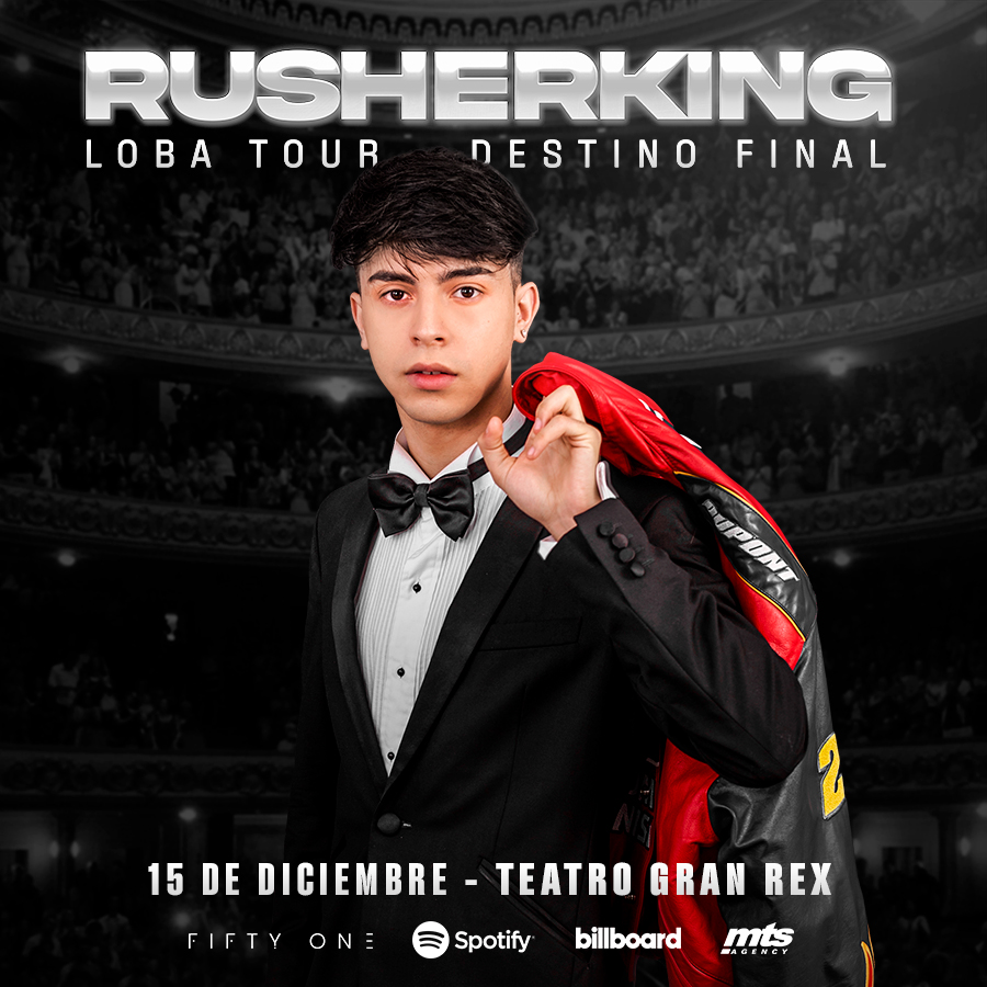 Rusherking: Loba Tour- Destino Final