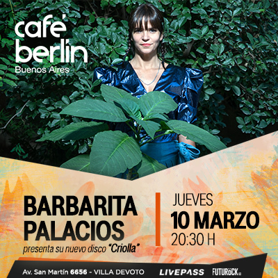 Barbarita Palacios en Café Berlín