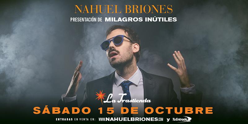 Nahuel Briones en La Trastienda