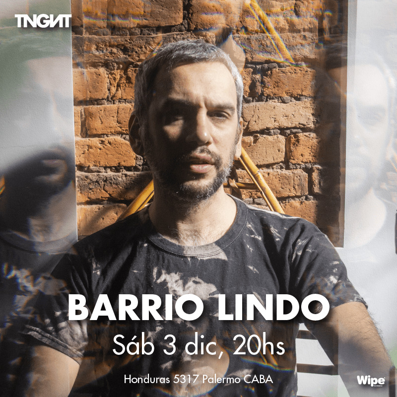 Barrio Lindo en La Tangente