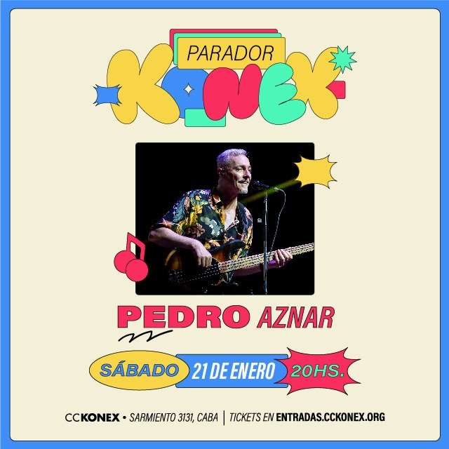 Pedro Aznar en Ciudad Cultural Konex