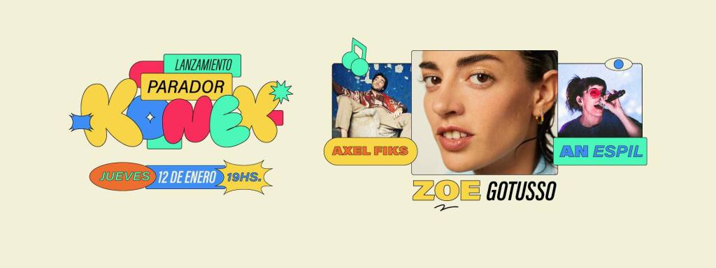 Parador Konex presenta: Zoe Gotusso, An Espil y Axel Fiks