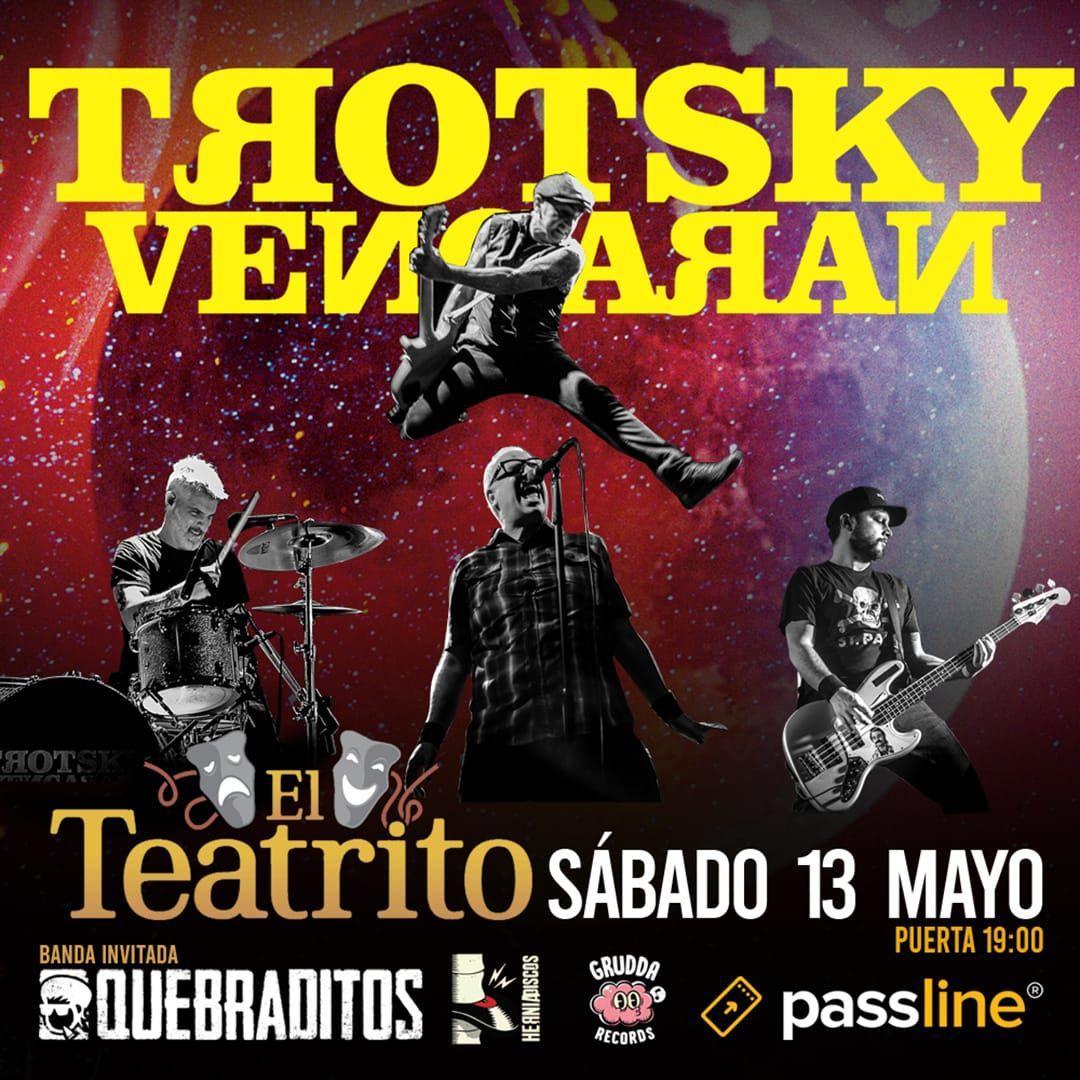 Trotsky Vengarán en El Teatrito