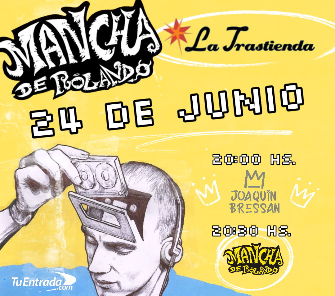 Mancha de Rolando en La Trastienda